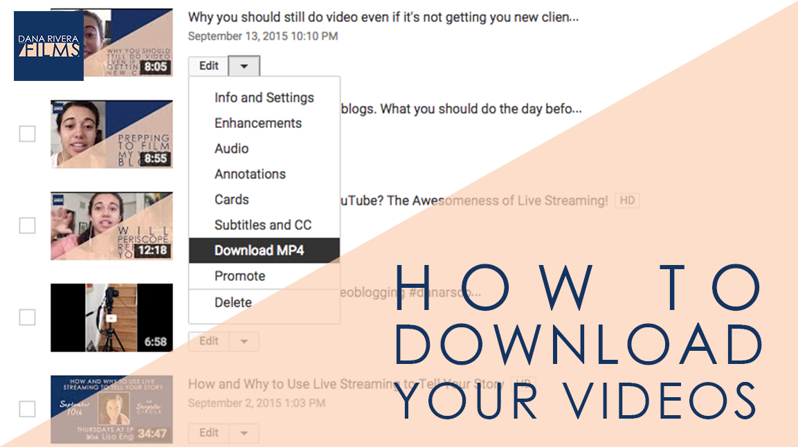 How to Download Your Videos