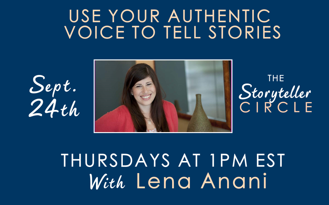 Use Your Authentic Voice to tell Stories