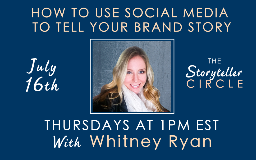 How To Use Social Media to Tell Your Brand Story