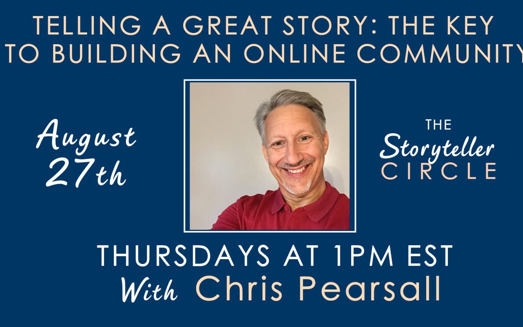 Telling a Great Story: The Key to Building an Online Community