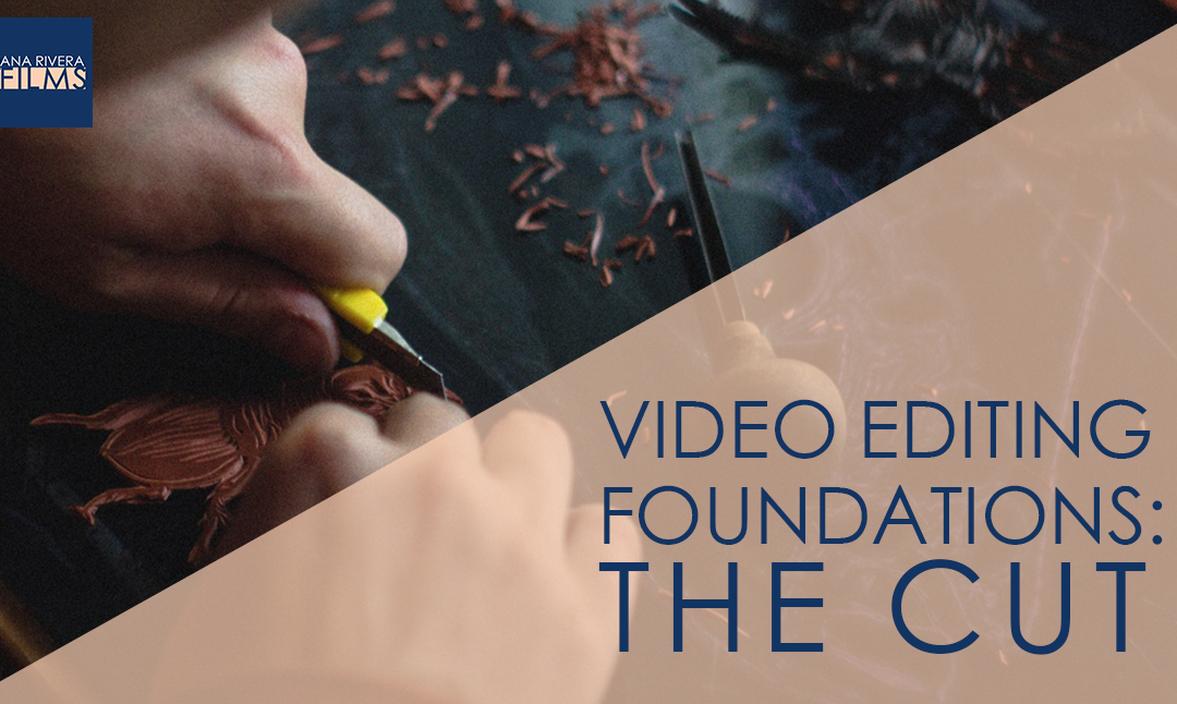 Video Editing Foundations: The Cut
